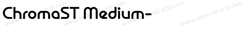 ChromaST Medium字体转换